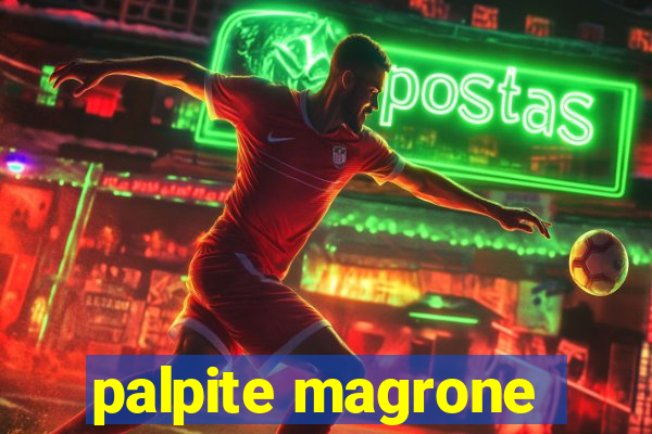 palpite magrone